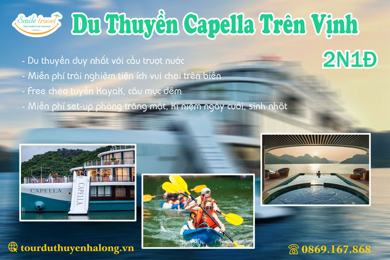 Du thuyền Capella – Bản hòa tấu trên vịnh biển xanh