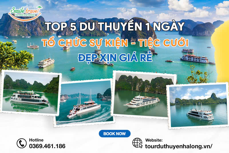 Top 8 du thuyền 1 ngày tổ chức sự kiện tiệc cưới chất lượng giá tốt