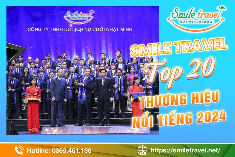 Công ty du lịch Smile Travel thương hiệu nổi tiếng qua các năm