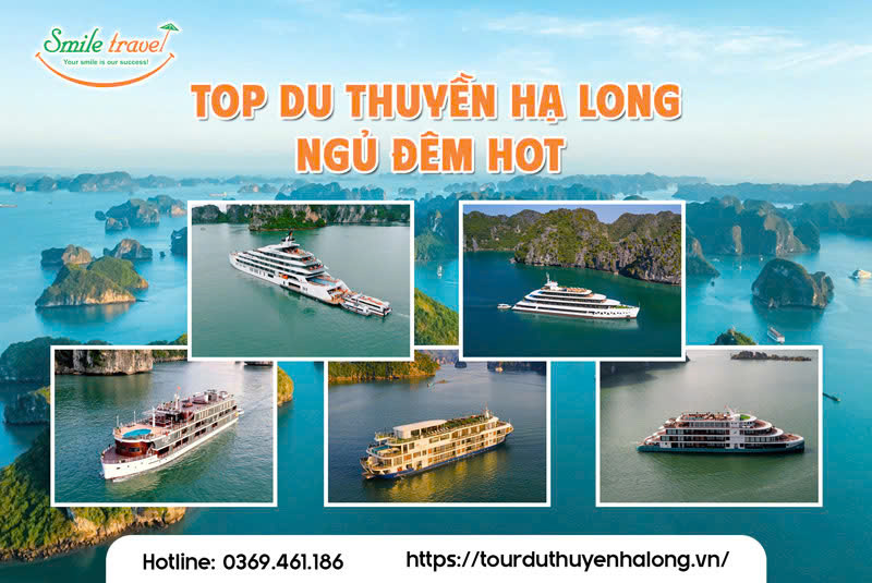 Top du thuyền Hạ Long ngủ đêm trên vịnh hot nhất hiện nay