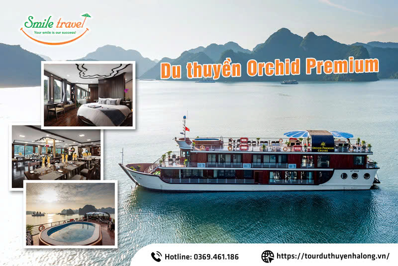 Du thuyền 5 sao Orchid Premium Cruise đẳng cấp
