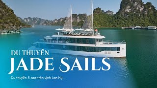 Du thuyền 1 ngày Jade Sails 5 sao 