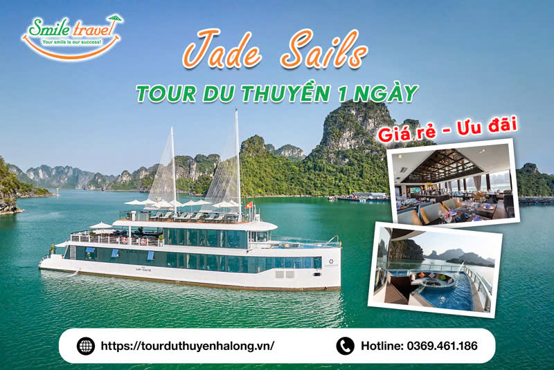 Tour du thuyền Jade Sails 1 ngày khám phá vịnh Lan Hạ