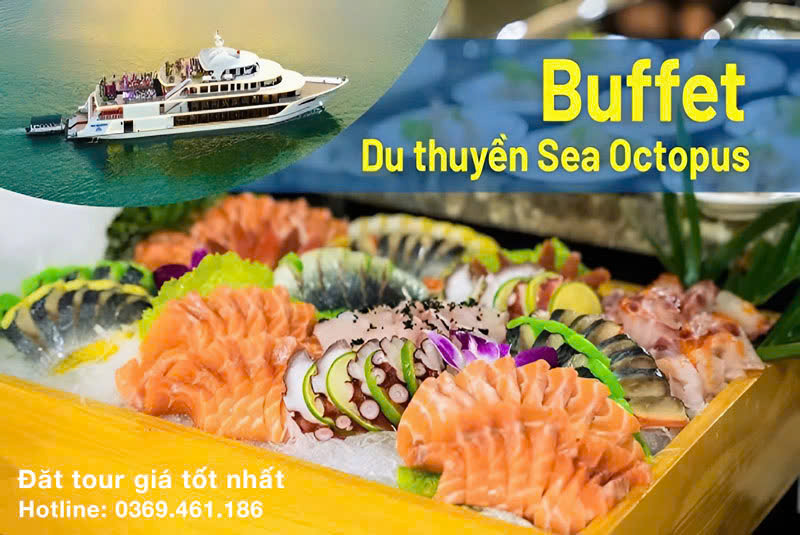 Thưởng thức ẩm thực tinh tế trên tour du thuyền Sea Octupus 5 sao