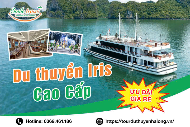 Du thuyền Iris Cruise 1 ngày sang chảnh và đẳng cấp