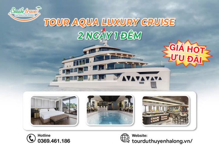 Tour du thuyền Aqua Luxury Cruise 2 ngày 1 đêm