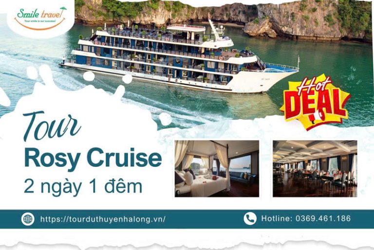 Tour du thuyền Rosy 2 ngày 1 đêm Vịnh Lan Hạ