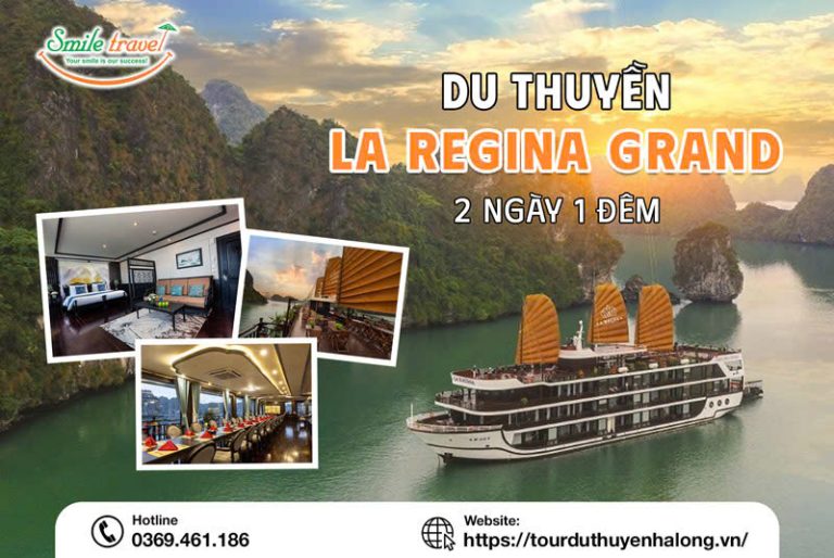 Tour du thuyền La Regina Grand 2 ngày 1 đêm