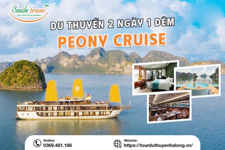 Tour du thuyền Peony 2 ngày 1 đêm - hành trình 5 sao